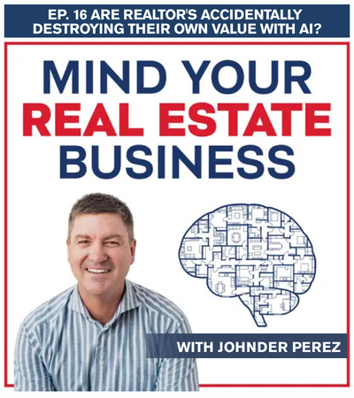 Mind Your REAL ESTATE Business Podcast 5 Episode 16 of the Mind Your Real Estate Business podcast cover with Chris Cook